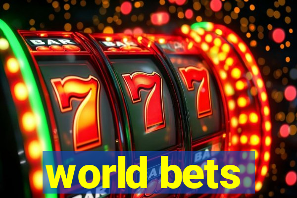 world bets